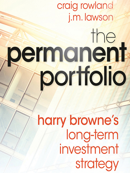 Title details for The Permanent Portfolio by J. M. Lawson - Available